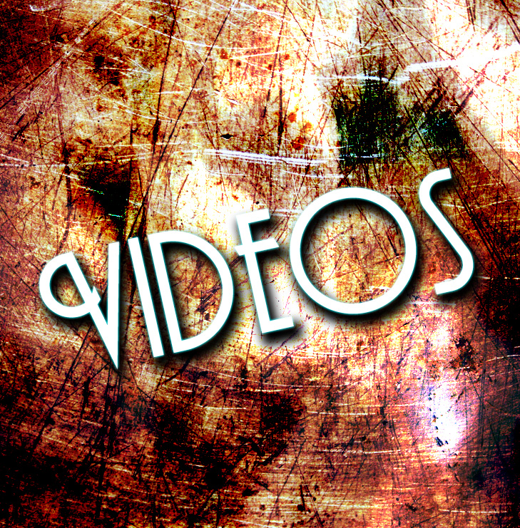 videos